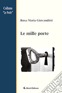 Le mille porte libro