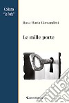 Le mille porte libro