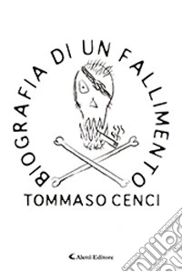 Biografia di un fallimento libro