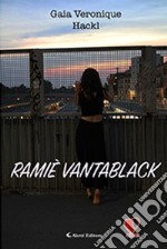 Ramiè Vantablack