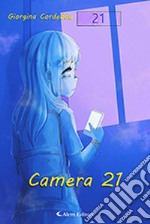 Camera 21 libro