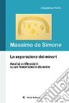 La separazione dei minori libro