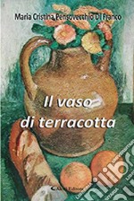 Il vaso di terracotta libro