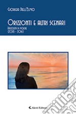 Orizzonti e altri scenari