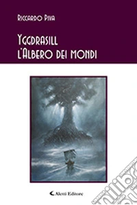 Yggdrasill. L'albero dei mondi libro