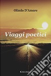 Viaggi poetici libro