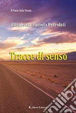 Tracce di senso libro