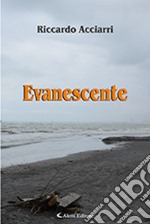 Evanescente