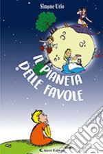 Il pianeta delle favole