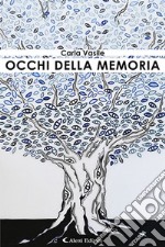 Occhi della memoria libro