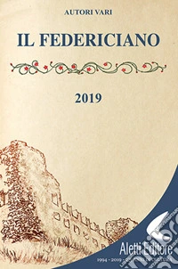 Il Federiciano 2019. Libro blu libro