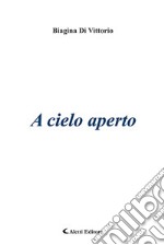 A cielo aperto libro