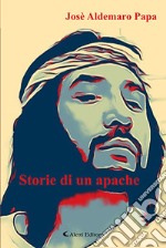 Storie di un apache libro