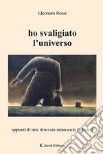 Ho svaligiato l'universo libro