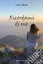 Ricordami di me libro