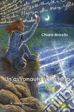 Un'astronauta sulla terra libro