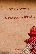 Le parole impresse libro