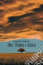 Fra terra e cielo