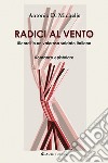 Radici al vento libro