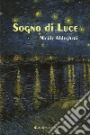 Sogno di luce libro