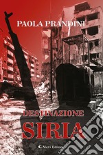 Destinazione: Siria