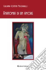 Anatomia di un amore