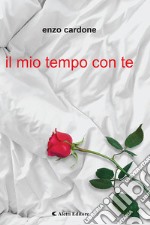 Il mio tempo con te libro