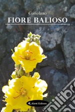 Fiore balioso libro