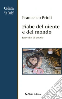 Fiabe del niente e del mondo libro