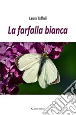 La farfalla bianca