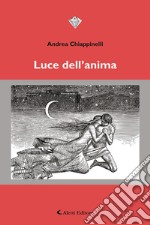 Luce dell'anima libro