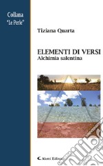 Alchimia in versi. Alchimia salentina libro