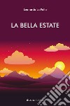 La bella estate libro