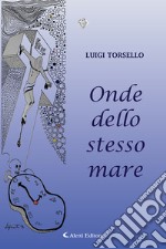 Onde dello stesso mare libro