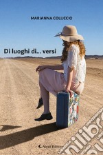 Di luoghi di... versi libro