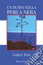 Un tuffo nella perla nera libro