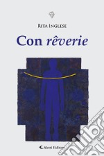 Con rêverie libro