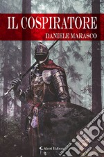 Il cospiratore libro