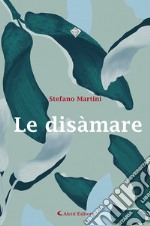 Le disàmare libro