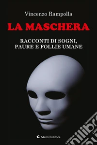 La maschera libro