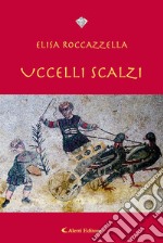 Uccelli Scalzi