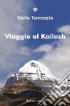 Viaggio al Kailash libro