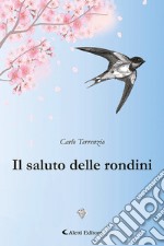 Il saluto delle rondini libro