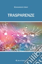 Trasparenze libro