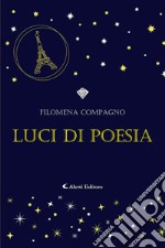 Luci di poesia libro