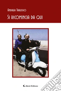 Si ricomincia da qui libro