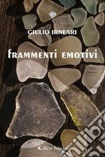 Frammenti emotivi libro