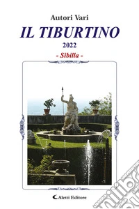 Il Tiburtino. Sibilla libro