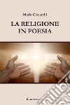 La religione in poesia libro