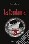 La condanna libro